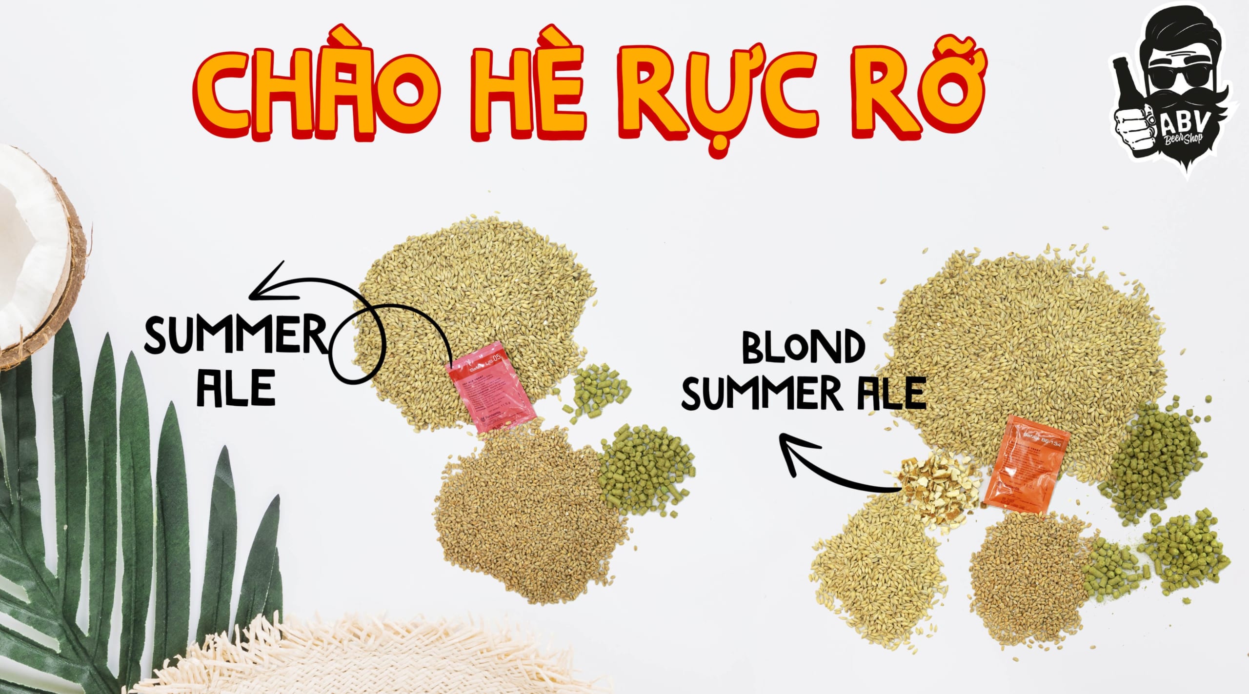 Hè rực rỡ, nấu bia ngay thôi